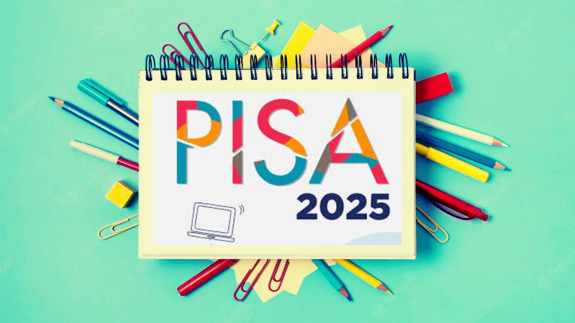 PISA 2025 – DESAFIO E OPORTUNIDADE PARA NOSSA EDUCAÇÃO!